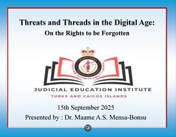 Threats and Threads in the Digital Age: On the Right to be Forgotten
